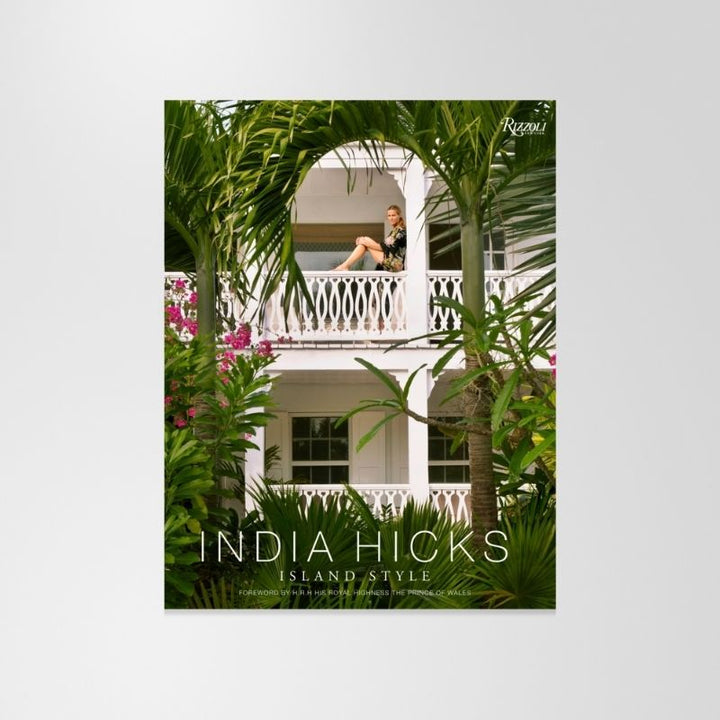 Book: Island Style By India Hicks