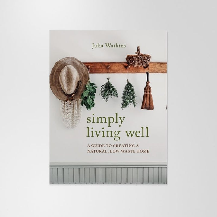 Book: Simply Living Well By Julia Watkins