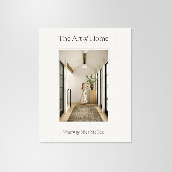 Book: The Art of Home by Shea McGee